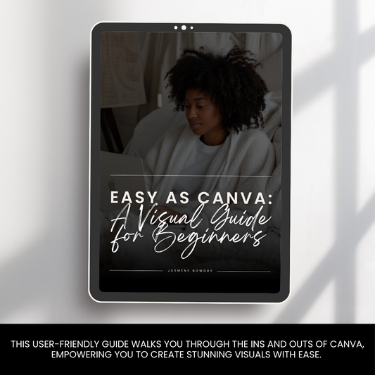 Easy As Canva: A Visual Guide for Beginners