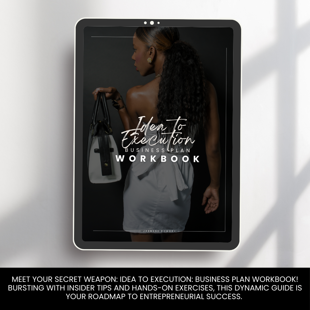 Idea To Execution: Business Plan Workbook